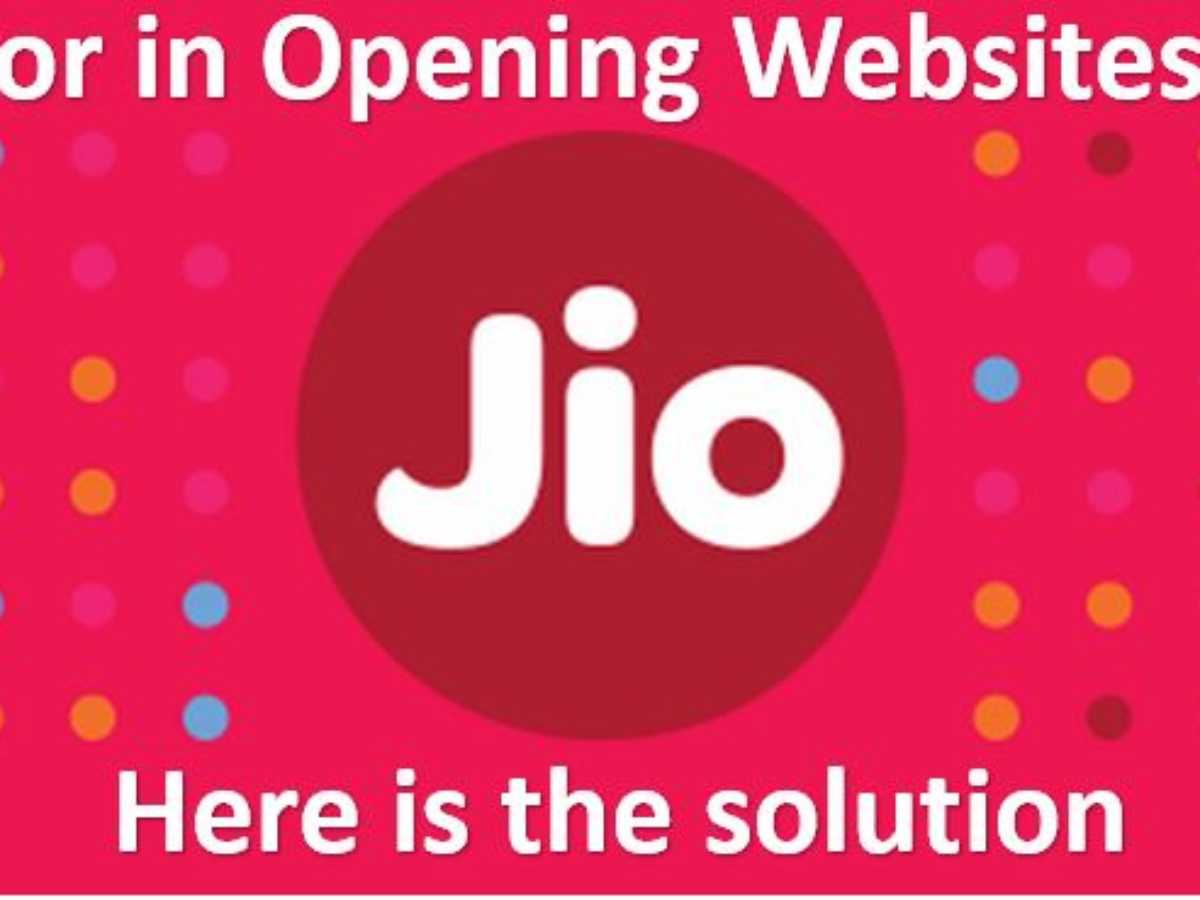 Jio Xnxx - Some Websites Not Opening in Reliance Jio & Getting DNS Error (Fixed)