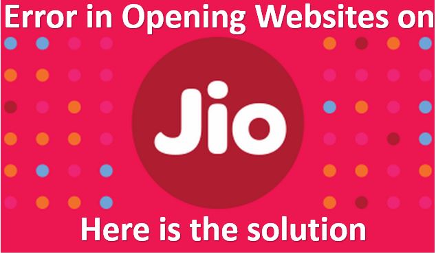 Some Websites Not Opening in Reliance Jio
