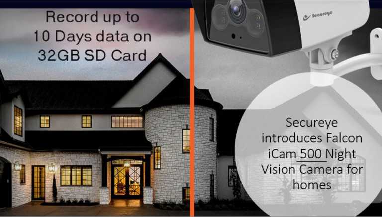 Secureye introduces Falcon iCam 500 Night Vision Camera for homes