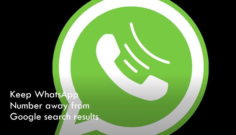 Keep your WhatsApp Number away from Google search results