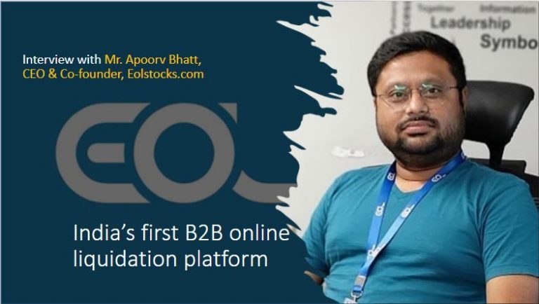Indias first B2B online liquidation platform Mr. Apoorv Bhatt CEO Co founder Eolstocks.com Interview