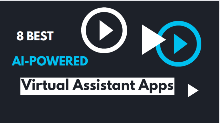 Best AI Powered Virtual Assistant Apps