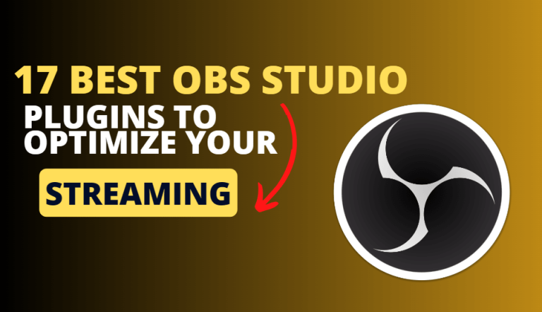 Best OBS Studio Plugins