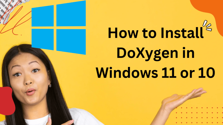 Install DoXygen in Windows 11 or 10