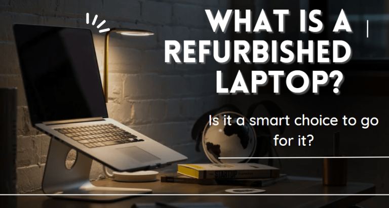 What is a refurbished laptop